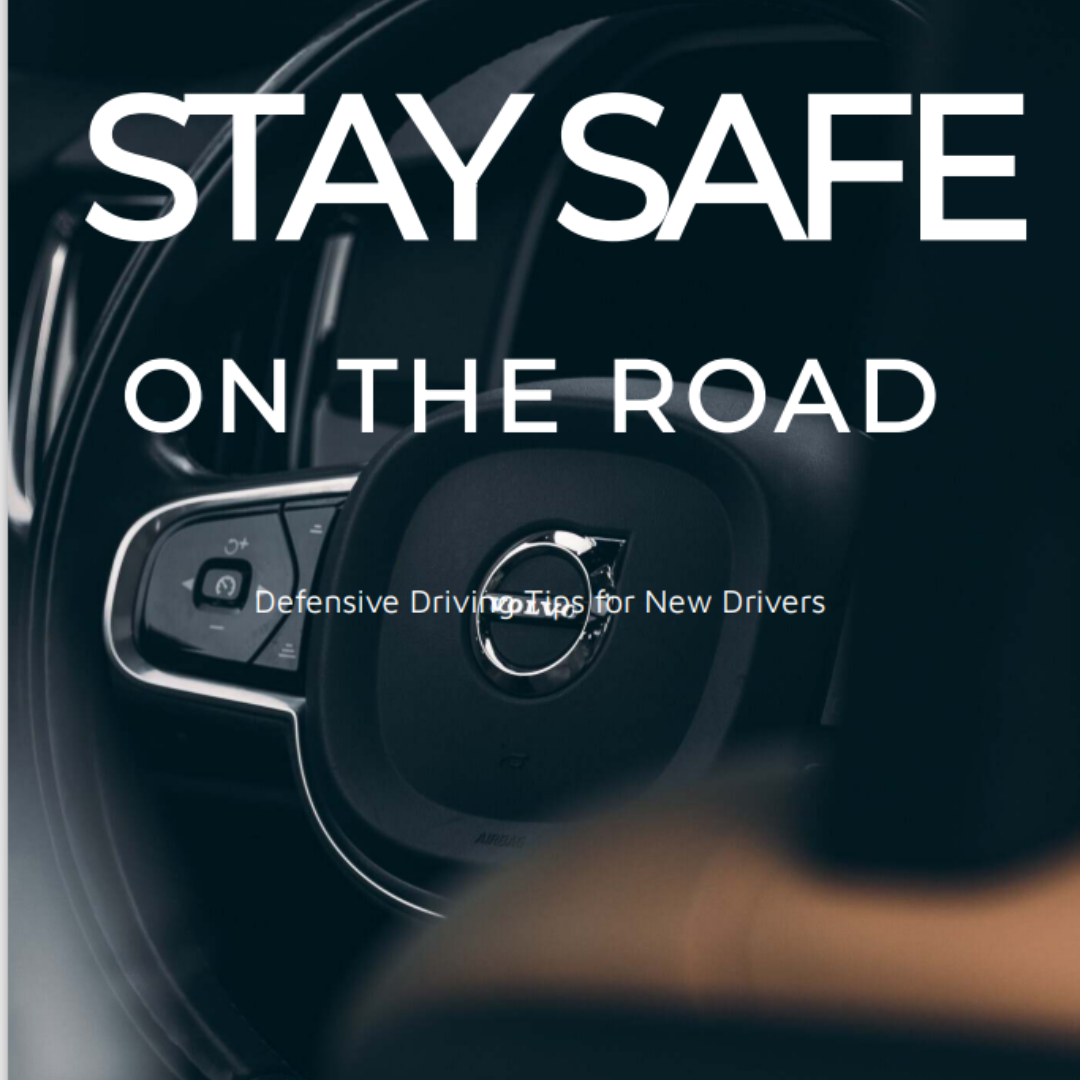 Stay Safe on the Road: Defensive Driving Tips for New Drivers