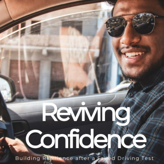 Reviving Confidence: Building Resilience After A Failed Driving Test